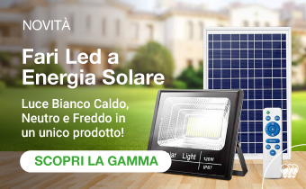 Fari Led a Energia Solare: Scopri tutta la gamma!